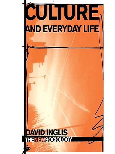 Culture and Everyday Life