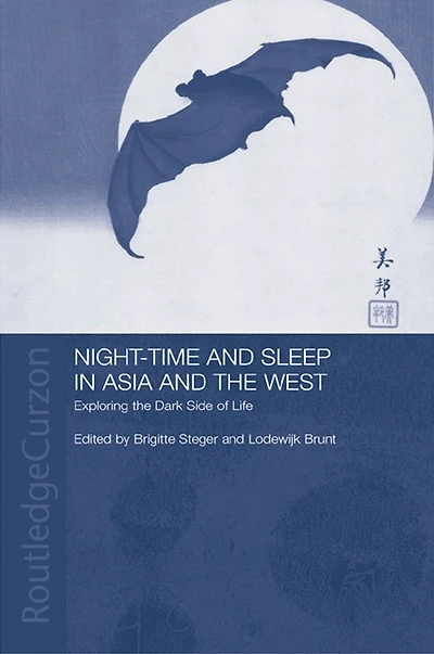 Night-time and Sleep Asia the West: Exploring Dark Side of Life