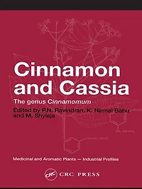 Cinnamon and Cassia: The Genus Cinnamomum