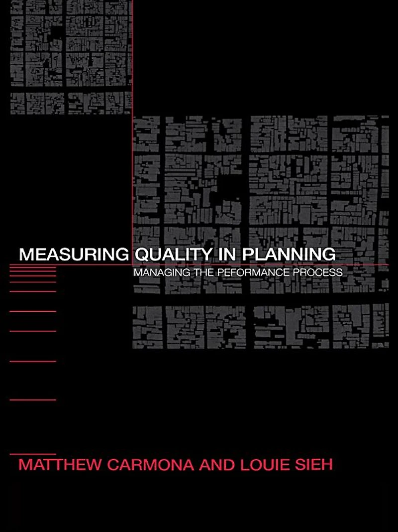Measuring Quality Planning: Managing the Performance Process