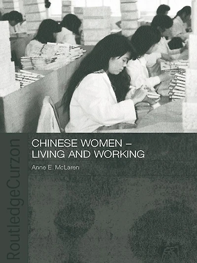 Chinese Women - Living and Working