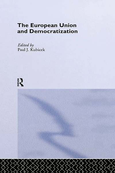 The European Union & Democratization: Reluctant States