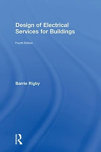 Design of Electrical Services for Buildings