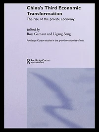 China's Third Economic Transformation: the Rise of Private Economy