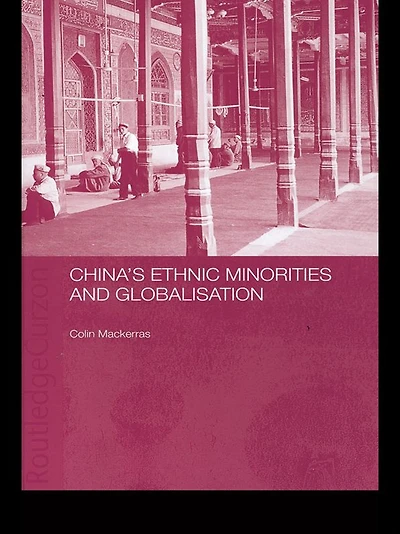China's Ethnic Minorities and Globalisation