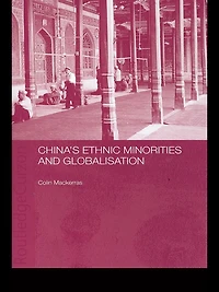 China's Ethnic Minorities and Globalisation