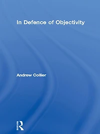 Defence of Objectivity