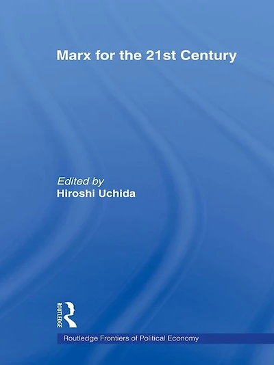 Marx for the 21st Century