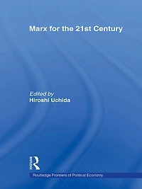 Marx for the 21st Century