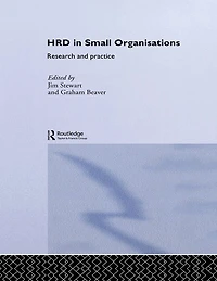 Human Resource Development Small Organisations: Research and Practice