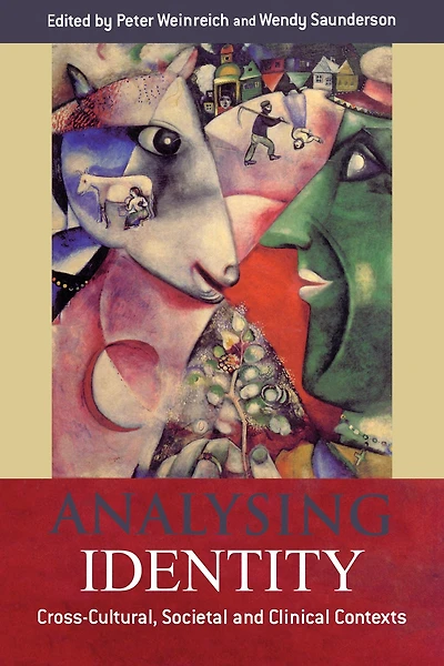 Analysing Identity: Cross-Cultural, Societal and Clinical Contexts