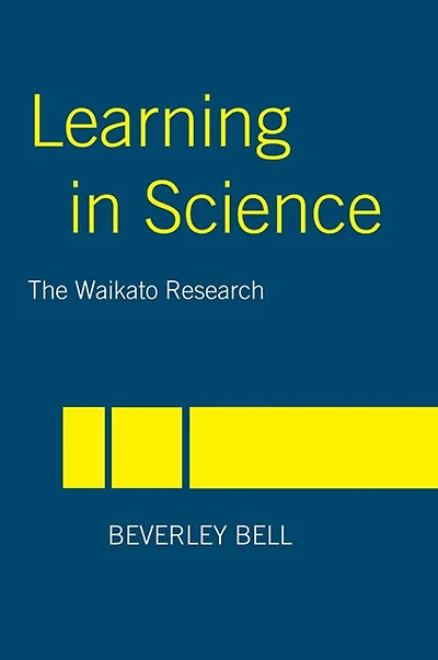 Learning in Science: The Waikato Research