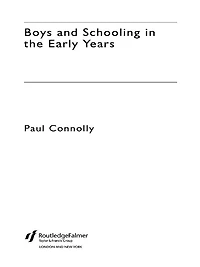 Boys and Schooling the Early Years