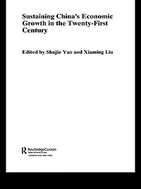 Sustaining China's Economic Growth the Twenty-first Century