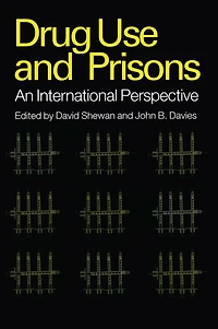 Drug Use Prisons