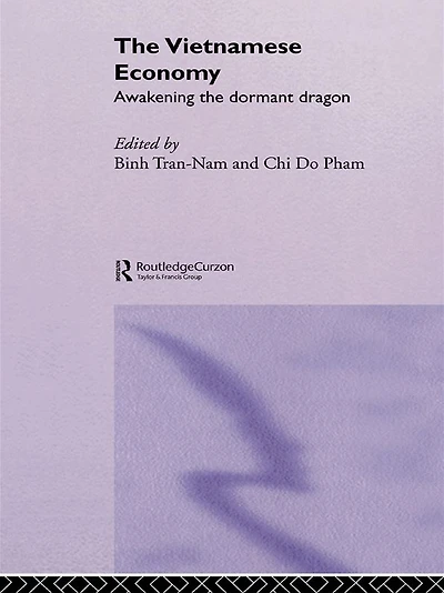 the Vietnamese Economy: Awakening Dormant Dragon
