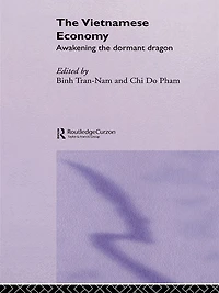 the Vietnamese Economy: Awakening Dormant Dragon