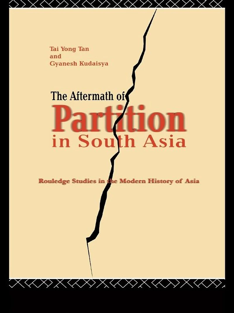 The Aftermath of Partition South Asia