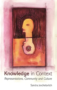 Knowledge Context: Representations, Community and Culture