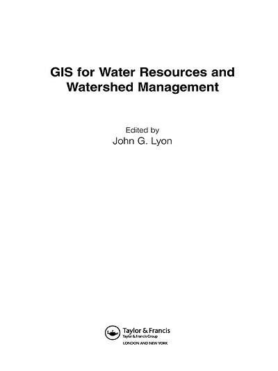 GIS for Water Resource and Watershed Management