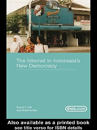 The Internet Indonesia's New Democracy
