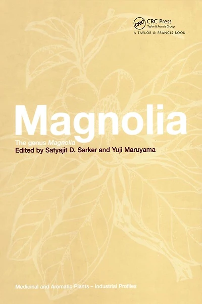 Magnolia: The Genus Magnolia