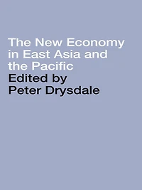 the New Economy East Asia and Pacific