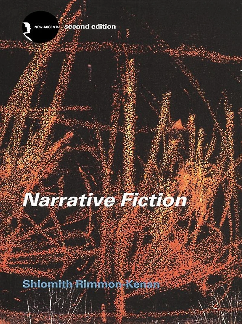 Narrative Fiction: Contemporary Poetics