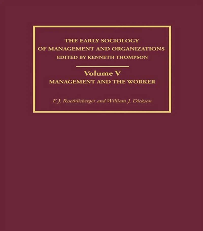 Management and the Worker