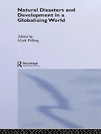 Natural Disaster and Development a Globalizing World
