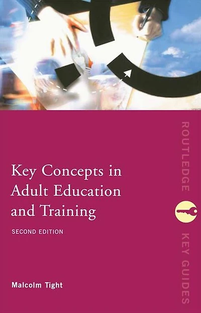 Key Concepts Adult Education and Training
