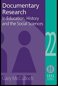 Documentary Research: Education, History and the Social Sciences