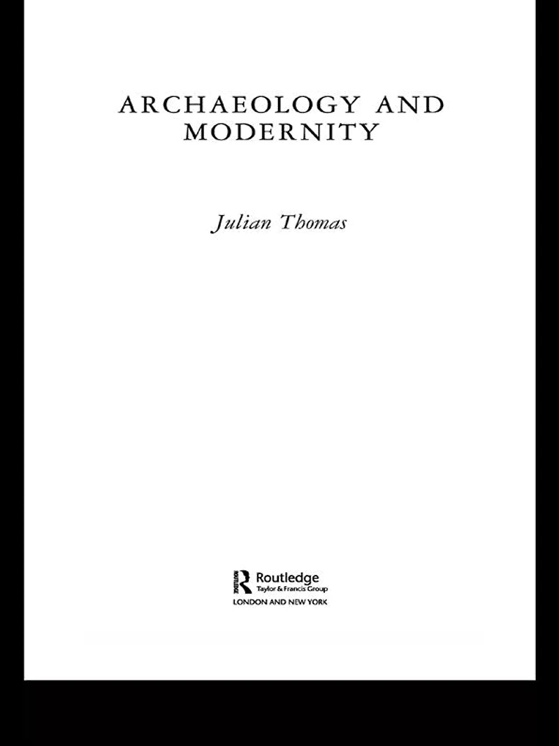 Archaeology and Modernity