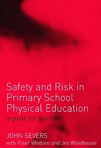 Safety and Risk Primary School Physical Education