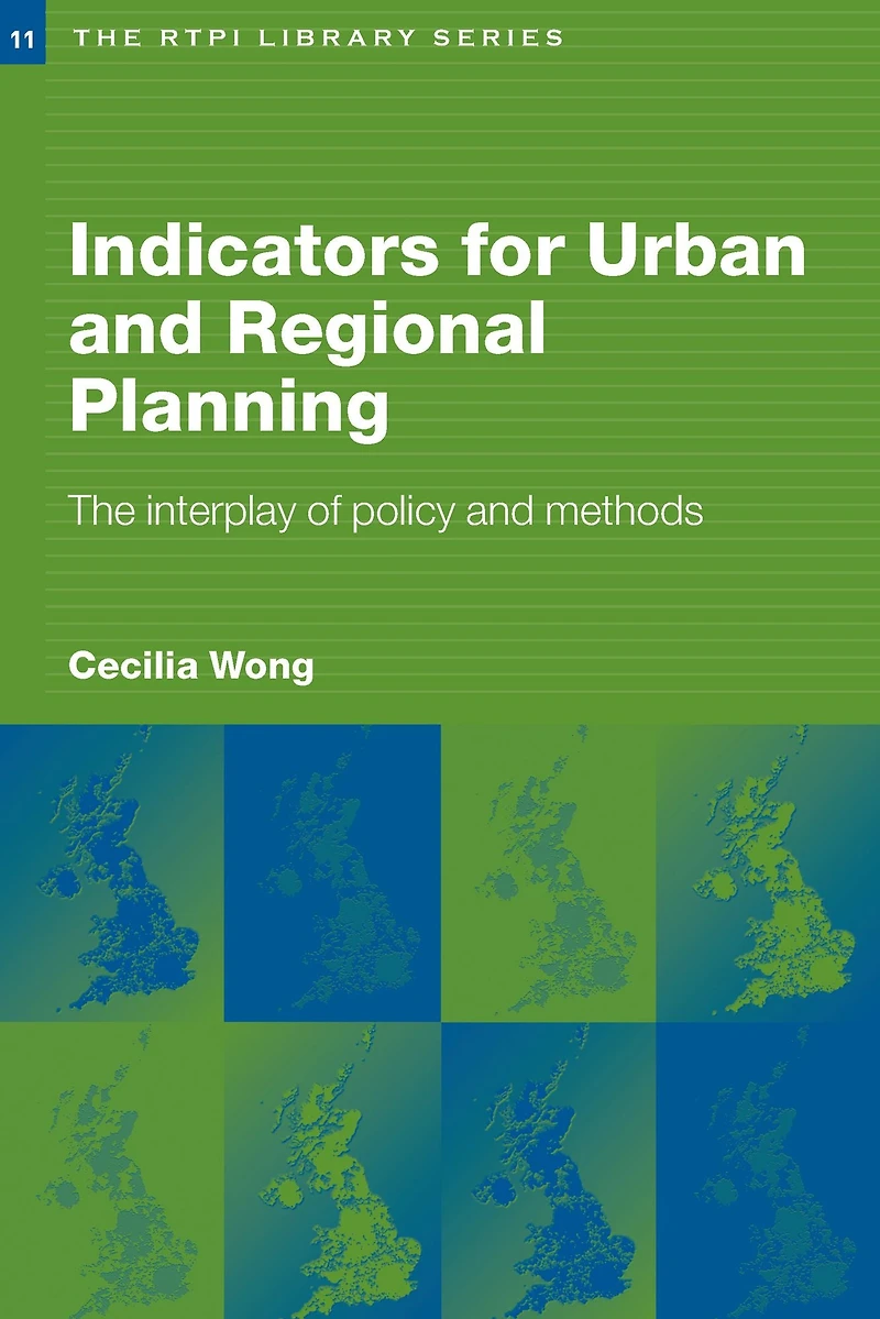Indicators for Urban and Regional Planning: The Interplay of Policy Methods