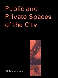 Public and Private Spaces of the City