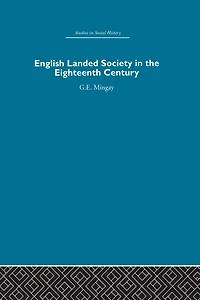 English Landed Society the Eighteenth Century