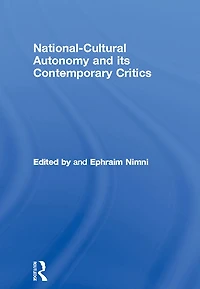 National-Cultural Autonomy and its Contemporary Critics