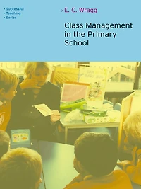 Class Management the Primary School
