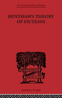 Bentham's Theory of Fictions