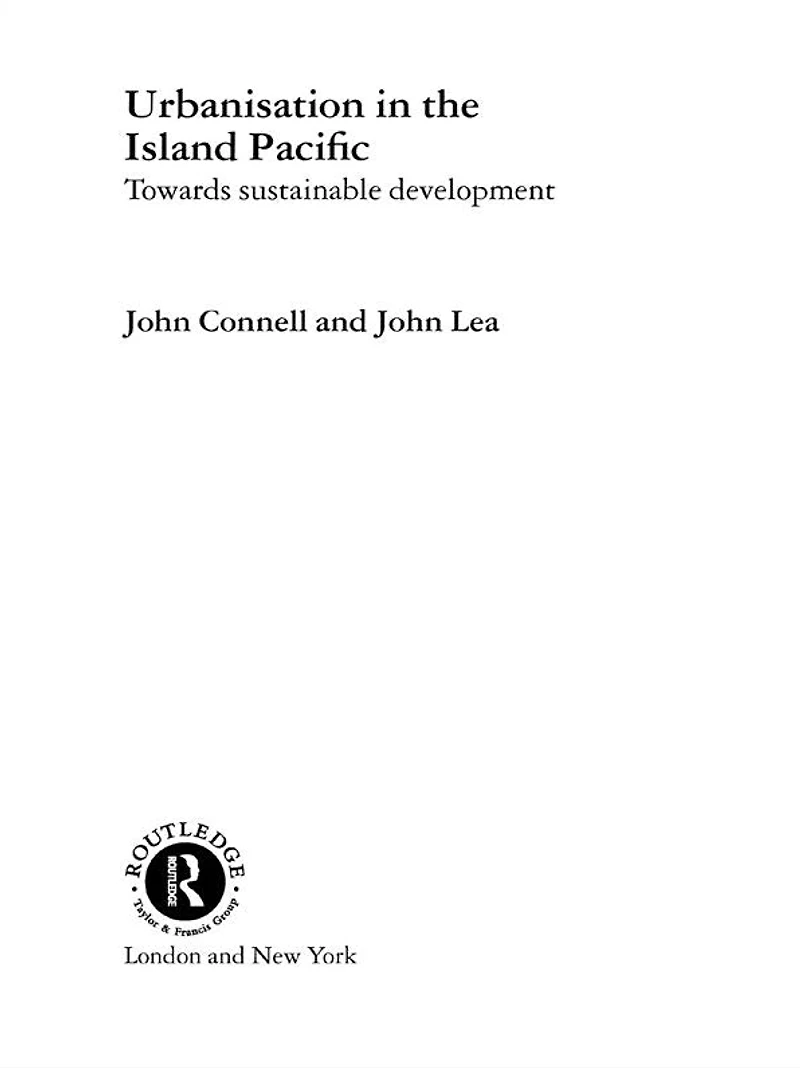 Urbanisation the Island Pacific: Towards Sustainable Development