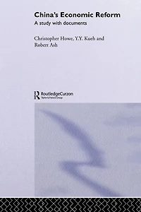 China's Economic Reform: A Study with Documents