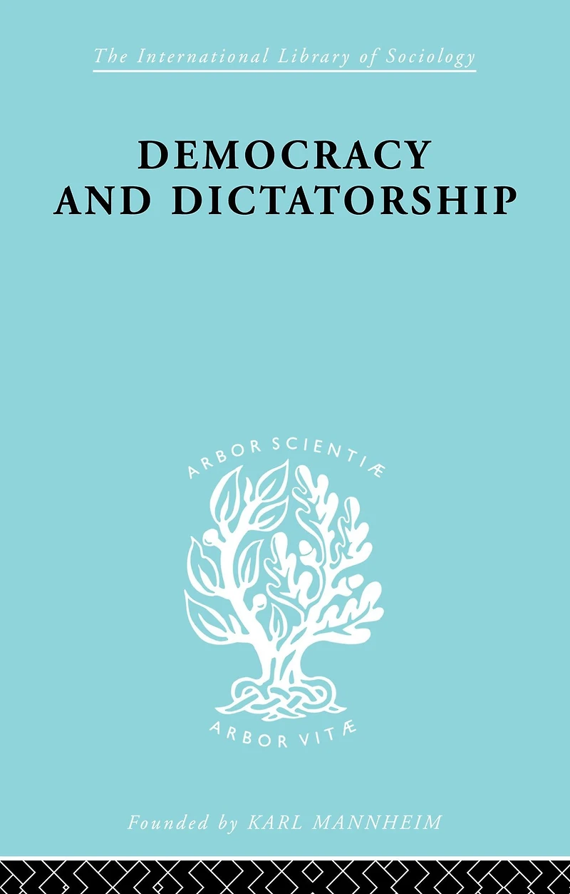 Democracy and Dictatorship: Their Psychology Patterns