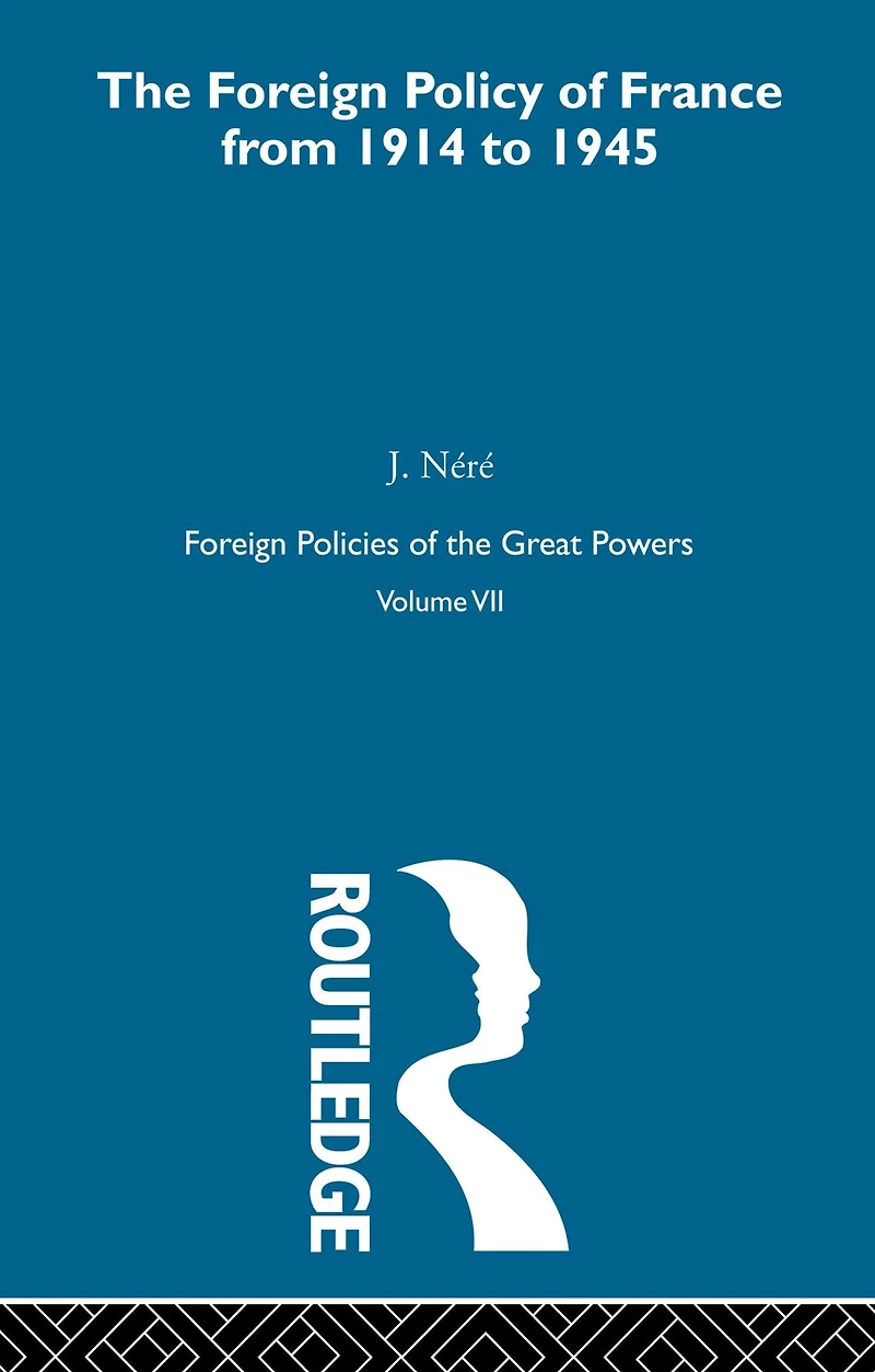 Foreign Pol France 1914-45 V7