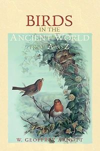 Birds the Ancient World from A to Z