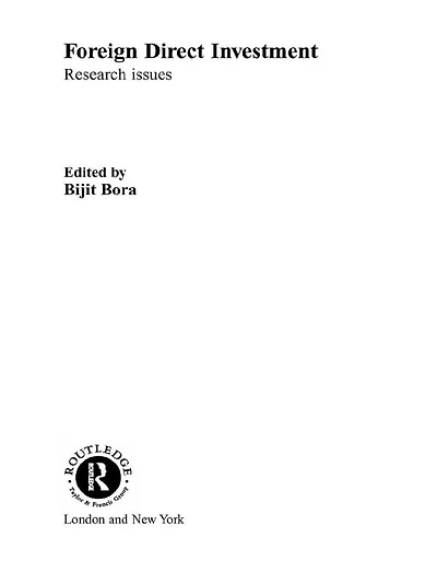 Foreign Direct Investment: Research Issues