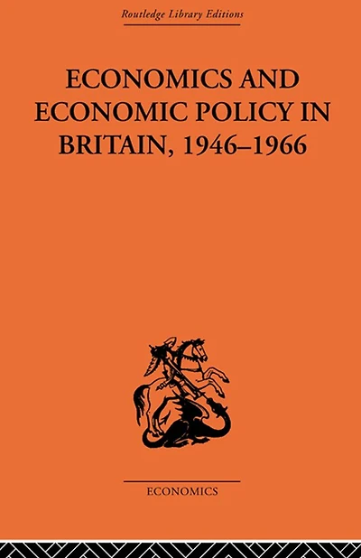 Economics and Economic Policy Britain