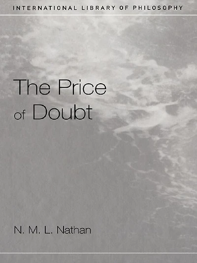 The Price of Doubt