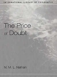 The Price of Doubt