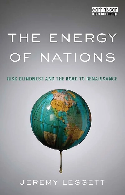 the Energy of Nations: Risk Blindness and Road to Renaissance